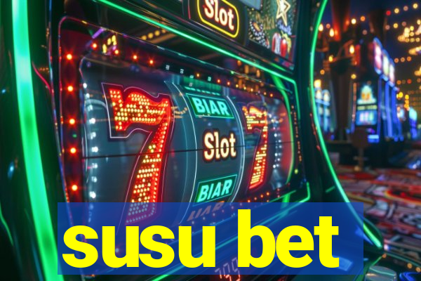 susu bet